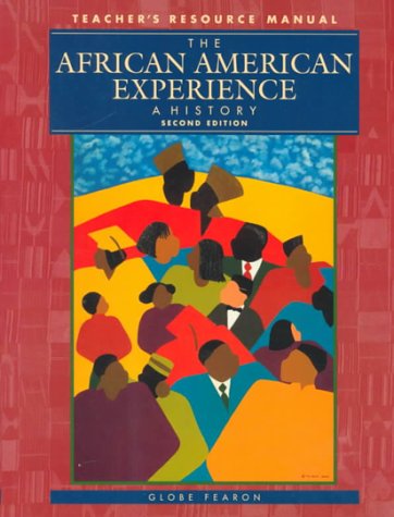 9780835923255: The African American Experience: A History, Teacher's Resource Manual