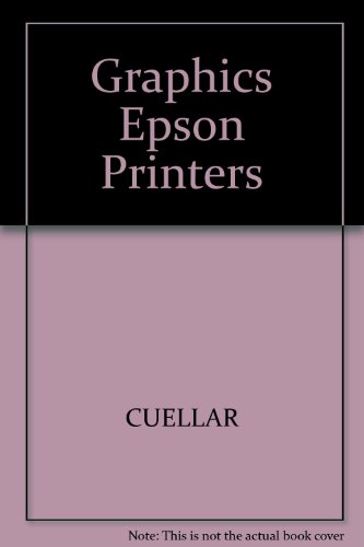 Stock image for Graphics for Epson Printers for sale by Bingo Books 2