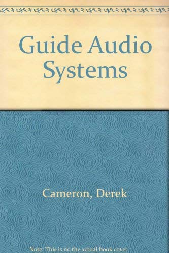 Stock image for Audio Technology Systems: Principles, Applications, and Troubleshooting for sale by The Book Bin