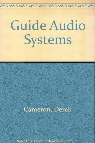9780835926140: Audio Technology Systems: Principles, Applications, and Troubleshooting
