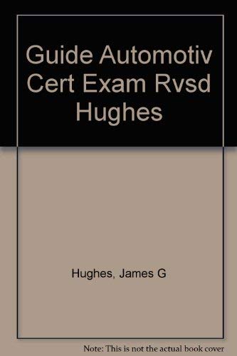 9780835926195: Guide Automotiv Cert Exam Rvsd Hughes