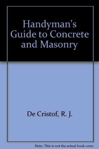 Stock image for Handyman's Guide to Concrete and Masonry for sale by The Warm Springs Book Company