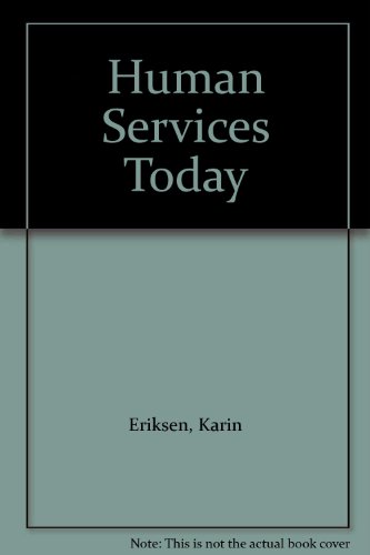 9780835930048: Human Services Today