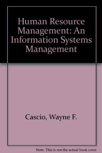 Human Resources Management: An Information Systems Approach (9780835930086) by Cascio, Wayne; Awad, Elias M.