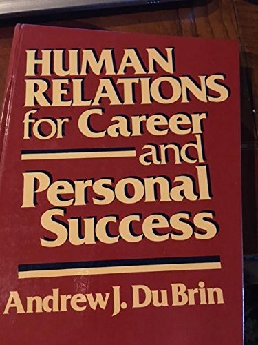 Imagen de archivo de Human Relations for Career and Personal Success a la venta por Wonder Book