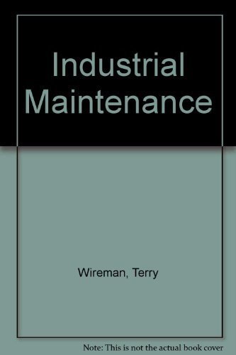 Imagen de archivo de Industrial Maintenance a la venta por Better World Books