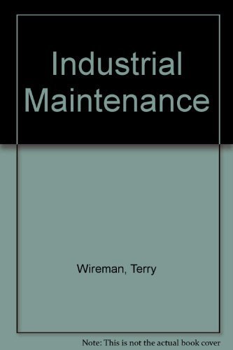 Stock image for Industrial Maintenance for sale by Better World Books