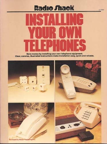 Beispielbild fr Installing Your Own Telephones zum Verkauf von Wonder Book