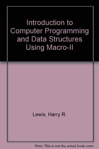 Imagen de archivo de Introduction to Computer Programming and Data Structures Using Macro-II a la venta por Ammareal