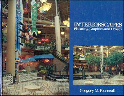 Imagen de archivo de Interiorscapes: Graphics, Planning & Design a la venta por ThriftBooks-Dallas