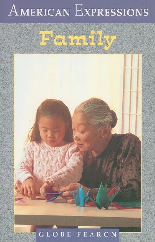 Family (American Expressions Series) (9780835933568) by Fearon