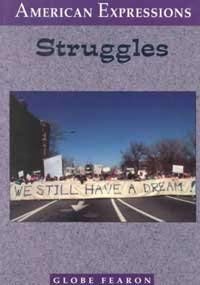 Stock image for AMERICAN EXPRESSIONS STRUGGLES BK7 97C for sale by Better World Books: West