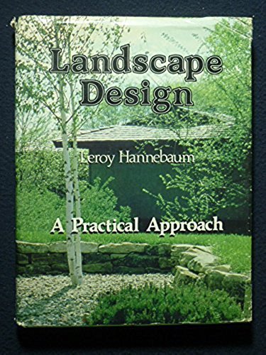 Imagen de archivo de Landscape design: A practical approach a la venta por ThriftBooks-Dallas