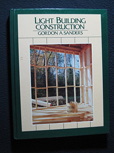 Beispielbild fr Light Building Construction zum Verkauf von Better World Books: West