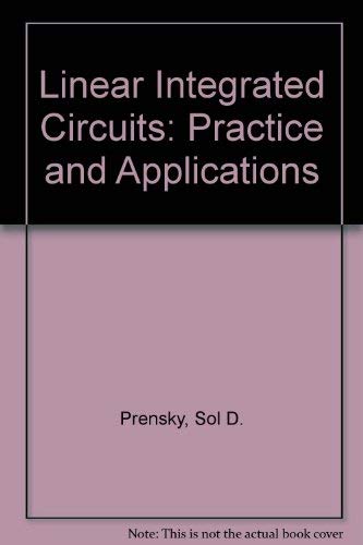 Stock image for Linear Integrated Circuits: Practice and Applications for sale by Ammareal