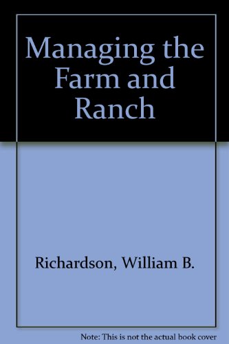 Managing the Farm and Ranch