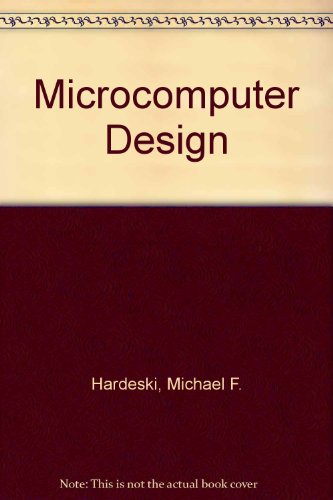 Stock image for Microcomputer Design for sale by Bingo Used Books