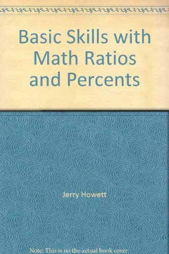 9780835946490: Basic Skills with Math Ratios and Percents