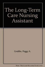 Beispielbild fr The Long-Term Care Nursing Assistant zum Verkauf von ThriftBooks-Dallas
