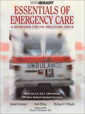 Beispielbild fr Essentials of Emergency Care: A Refresher for the Practicing Emt-B zum Verkauf von Wonder Book