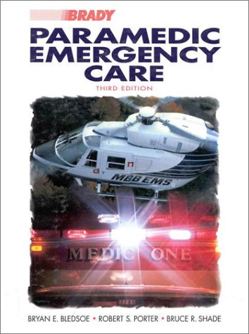 9780835949873: Paramedic Emergency Care (3rd Edition)