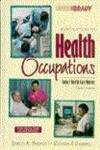 Stock image for Introduction to Health Occupations: Today's Health Care Worker (Introduction to Health Occupations, 4th ed) for sale by HPB-Red