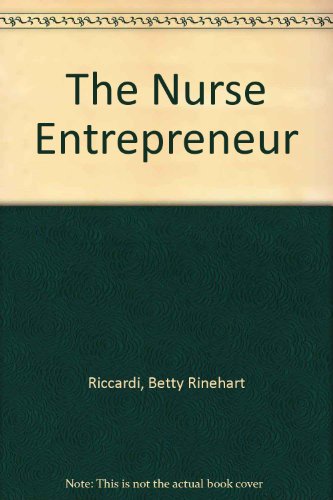 The Nurse Entrepreneur