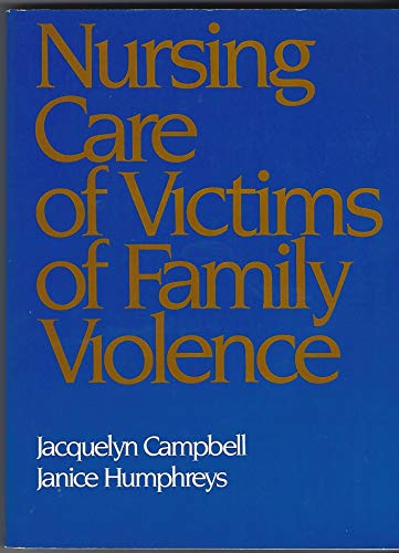 Beispielbild fr Nursing Care of Victims of Family Violence zum Verkauf von UHR Books