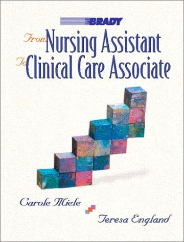 Imagen de archivo de From Nursing Assistant to Clinical Care Associate a la venta por Better World Books