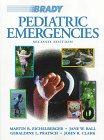 Beispielbild fr Brady Pediatric Emergencies: A Manual for Prehospital Care Providers, Second [2nd] Edition zum Verkauf von Eric James