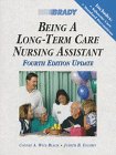 9780835951692: Being a Long-Term Care Nursing Assistant