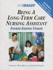 Stock image for Being a Long-Term Care Nursing Assistant, Updated for sale by HPB-Red