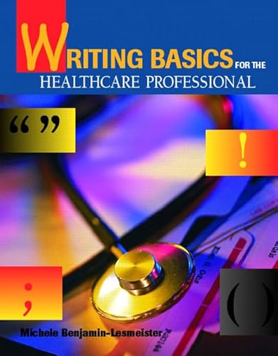 Stock image for Writing Basics for the Healthcare Professional for sale by HPB-Red