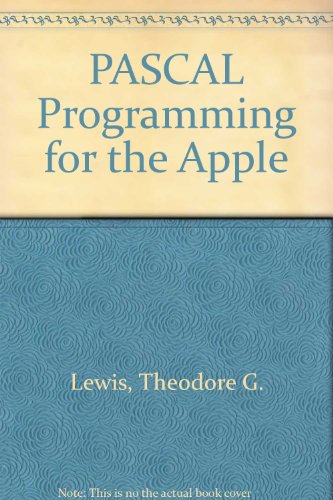 Imagen de archivo de Pascal Programming for the Apple a la venta por Better World Books Ltd