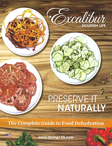 Beispielbild fr Preserve It Naturally: A Complete Guide to Food Dehydration zum Verkauf von Seattle Goodwill