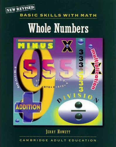 Imagen de archivo de Basic Skills With Math: Whole Numbers (Cambridge Series) a la venta por Better World Books