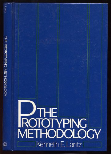 Stock image for THE PROTOTYPING METHODOLOGY. for sale by Nelson & Nelson, Booksellers