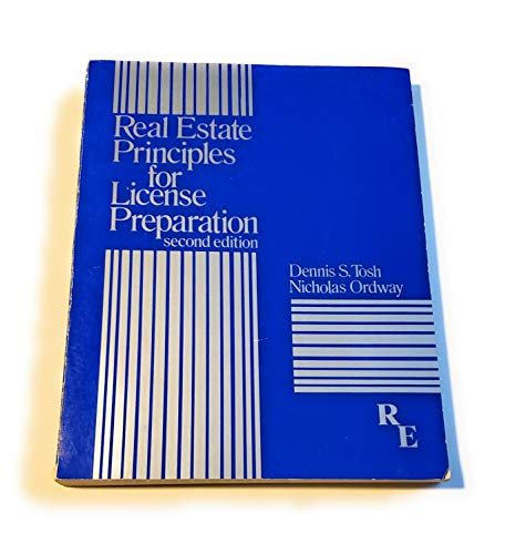 Real Estate Principles for License Preparation (9780835965750) by Tosh, Dennis S.