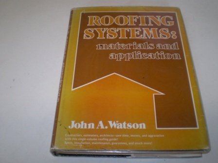 9780835966870: Roofing Systems: Materials and Application