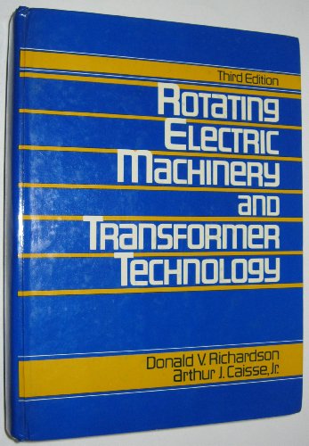 Beispielbild fr Rotating Electric Machinery and Transformer Technology zum Verkauf von Better World Books