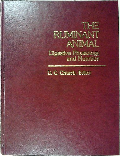 9780835967822: The Ruminant Animal: Digestive Physiology and Nutrition