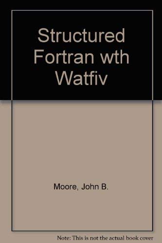 Structured Fortran With Watfiv