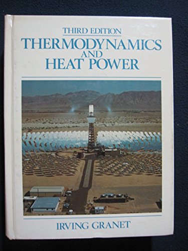 9780835976749: Thermodynamics and Heat Power