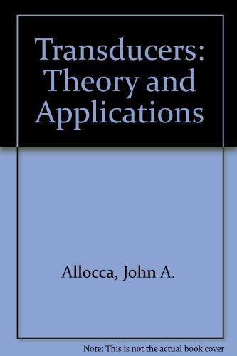 Stock image for Transducers: Theory and Applications for sale by Wonder Book