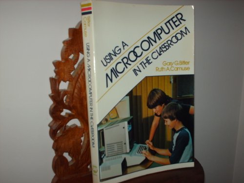 Imagen de archivo de Using a Microcomputer in the Classroom a la venta por Better World Books