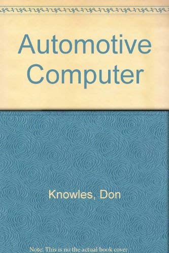 Imagen de archivo de The Automotive Computer a la venta por Half Price Books Inc.