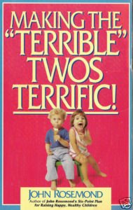 9780836028119: Making the "Terrible" Twos Terrific!