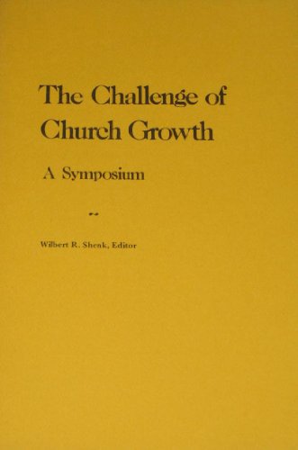 Beispielbild fr Challenge of Church Growth zum Verkauf von Modetz Errands-n-More, L.L.C.