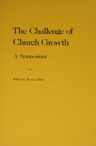 Imagen de archivo de Challenge of Church Growth a la venta por Modetz Errands-n-More, L.L.C.