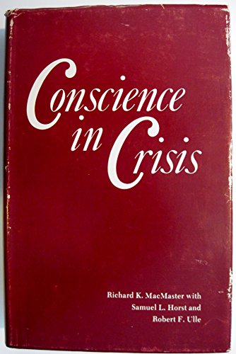 Beispielbild fr Conscience in Crisis: Mennonites and Other Peace Churches in America, 1739-1789 : Interpretation and Documents zum Verkauf von Mainly Books